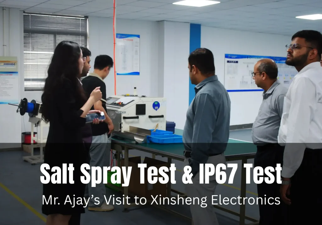 新盛电器接待重要客户 Ajay 先生 深度展示生产实力与核心测试能力
